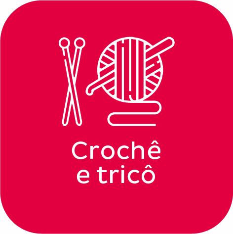 Crochê e Tricô